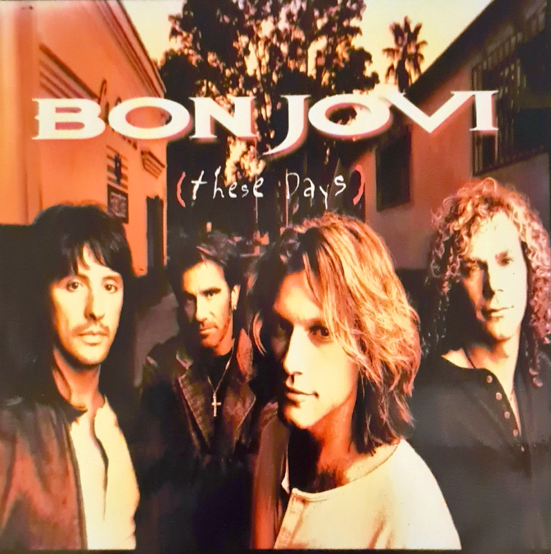 Bon Jovi – These Days