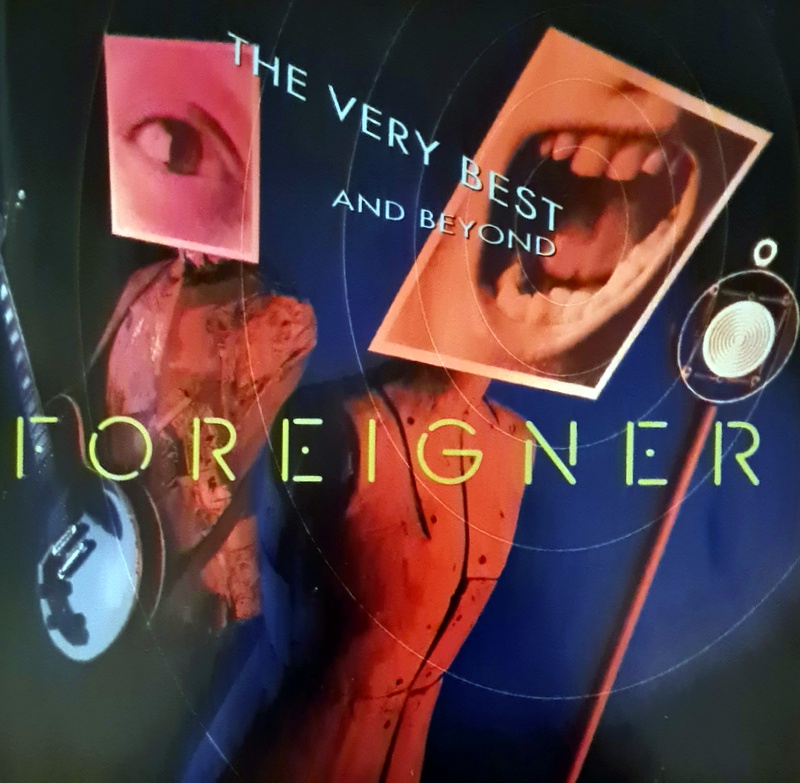 Foreigner – The Very Best And Beyond