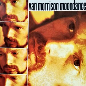 Van Morrison - Moondance