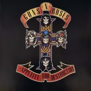Guns N' Roses - Appetite For Destruction
