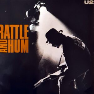 U2 - Rattle And Hum
