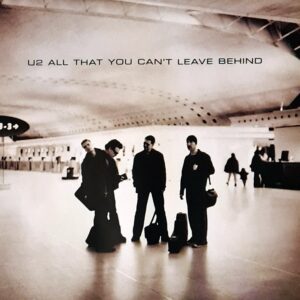 U2 - All That You Can't Leave Behind