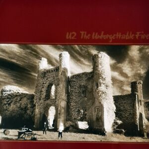 U2 - The Unforgetible Fire