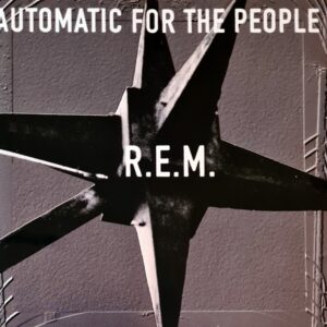 R.E.M. - Automatic For The People