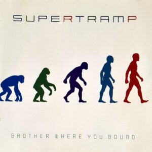 Supertramp - Brother Where You Bound