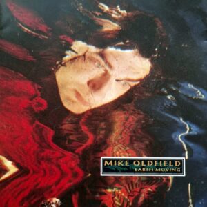 Mike Oldfield - Earth Moving