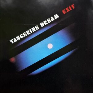 Tangerine Dream - Exit