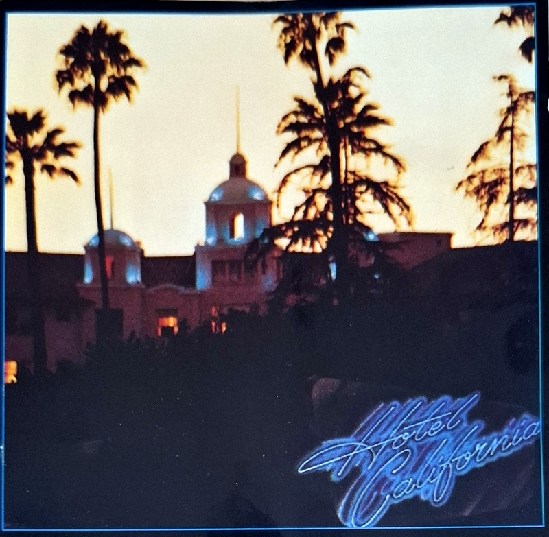 Eagles – Hotel California
