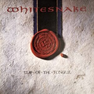 Whitesnake - Slip Of The Tongue