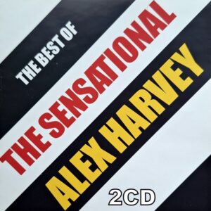 Alex Harvey Sensational Band - The Best Of