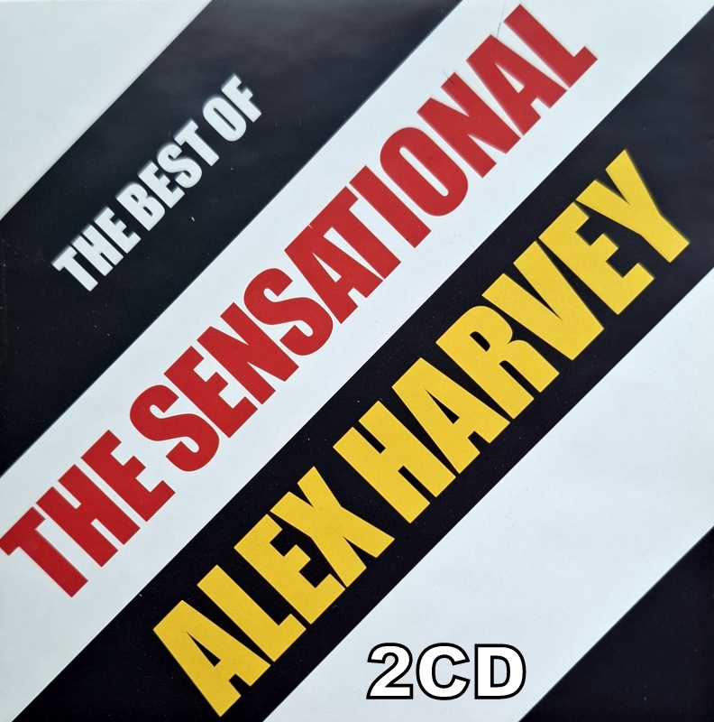 Alex Harvey Sensational Band – The Best Of