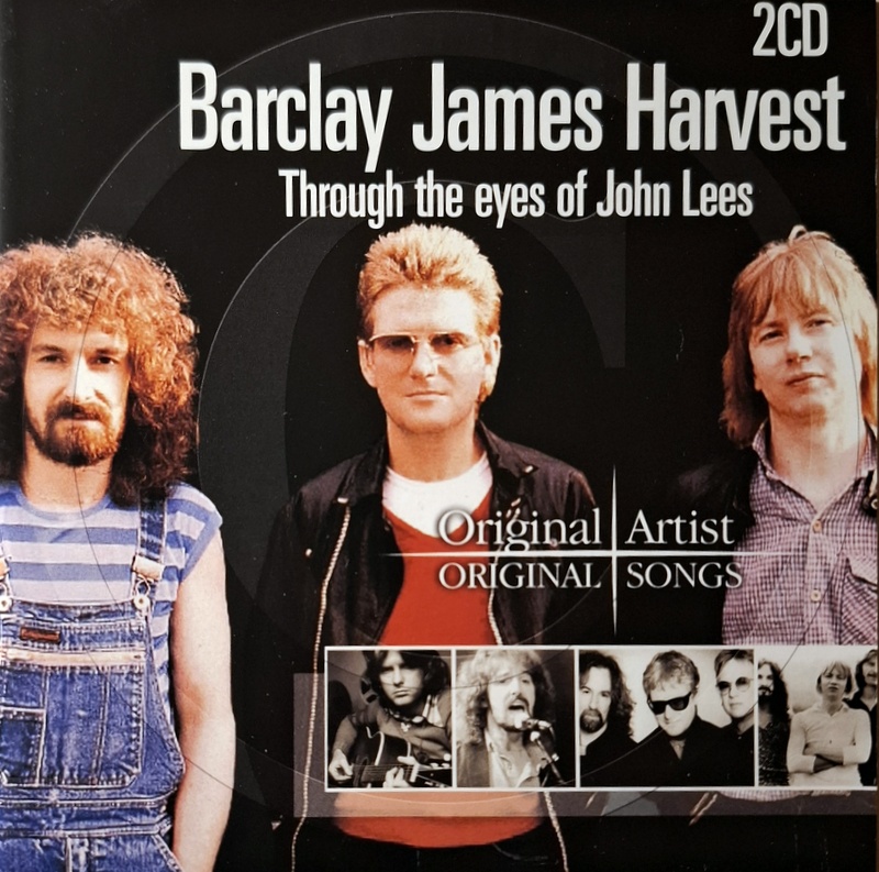 Barclay James Harvest – Through The Eyes Of John Lees